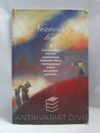kolektiv, autorů, Nezávislý tisk, 0