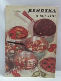 Fialová, Juliana A., Remoska a její užití, 0
