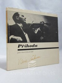 Vratislavský, Jan, Váša Příhoda, 1974