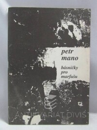 Mano, Petr, Básničky pro Marfušu, 0