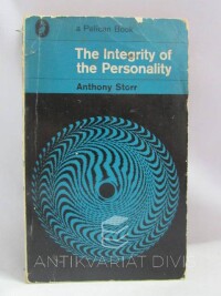 Storr, Anthony, The Integrity of the Personality, 1970