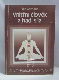 Weinfurter, Karel, Vnitřní člověk a hadí síla, 0