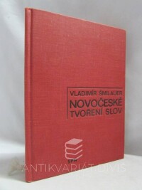 Šmilauer, Vladimír, Novočeské tvoření slov, 1971
