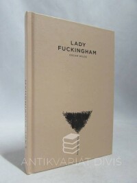 Wilde, Oscar, Lady Fuckingham, 2011