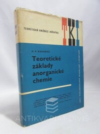 Barnard, Alan Keith, Teoretické základy anorganické chemie, 1971