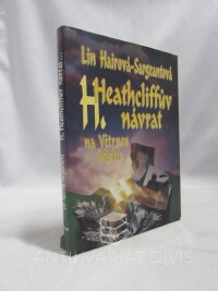 Hairová-Sargeantová, Lin, Heathcliffův návrat na Větrnou hůrku, 1993