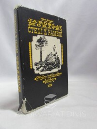 Moravec, Jaroslav, Čtení z kamení: Příběhy indiánského policisty, 1974