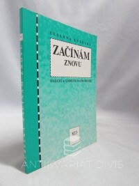 Kubelka, Susanna, Začínám znovu: Štěstí a úspěch napodruhé, 1992