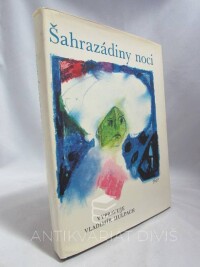 Hulpach, Vladimír, Šahrazádiny noci, 1972