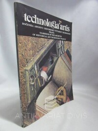 kolektiv, autorů, Technologia artis: Ročenka Archivu historické výtvarné technologie, 1992