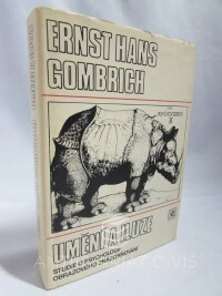 Gombrich, Ernst Hans, Umění a iluze: Studie o psychologii obrazového znázorňování, 1985