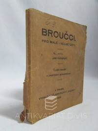 Karafiát, Jan, Broučci: Pro velké i malé děti, 1922