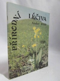 Oláh, Andor, Přírodní léčiva, 1992