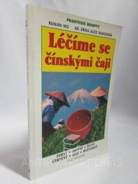 Wu, Runjin, Haaseová, Erika Alice, Léčíme se čínskými čaji, 2003