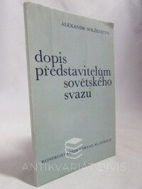 Solženicyn, Alexandr, Dopis představitelům Sovětského svazu, 1974