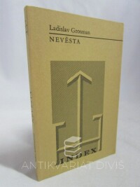 Grosman, Ladislav, Nevěsta, 1972