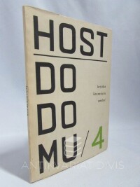 kolektiv, autorů, Host do domu: kritika, literatura, umění 4, 1964