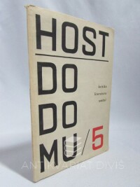 kolektiv, autorů, Host do domu: kritika, literatura, umění 5, 1964