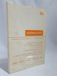 kolektiv, autorů, Svědectví: Čtvrtletník pro politiku a kulturu, ročník 17, číslo 66, 1982