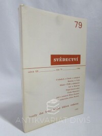 kolektiv, autorů, Svědectví: Čtvrtletník pro politiku a kulturu, ročník 20, číslo 79, 1986
