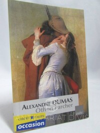 Dumas, Alexander, Othon l'archer, 2007