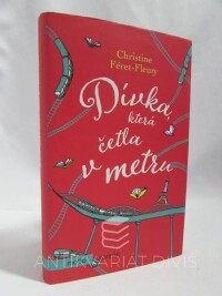 Féret-Fleury, Christine, Dívka, která četla v metru, 2018