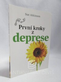 Atkinson, Sue, První kroky z deprese, 2013