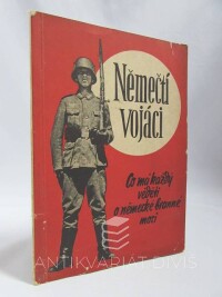 Lehmann, Otto, Němečtí vojáci: Co má každý věděti o německé branné moci, 1939