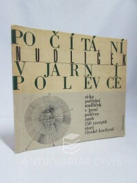 Sís, Vladimír, Kalvodová, Dana, Počítání nudliček v jarní polévce aneb 150 receptů staré čínské kuchyně, 1966