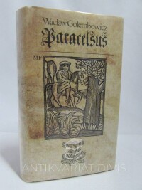Golembowicz, Waclaw, Paracelsus: Román o slavném renesančním lékaři, 1975