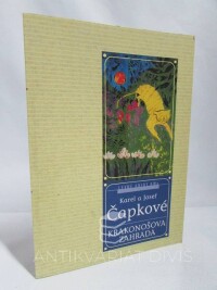 Čapek, Karel, Čapek, Josef, Krakonošova zahrada, 2000