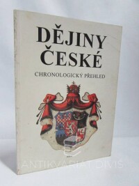 kolektiv, autorů, Dějiny české - chronologický přehled, 0