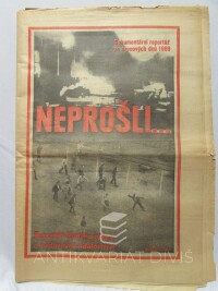 kolektiv, autorů, Rudé právo: Neprošli…: Dokumentární reportáž ze srpnových dnů 1969, 1969