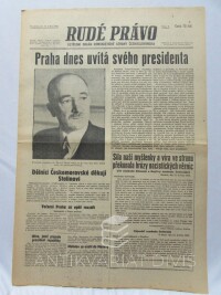 kolektiv, autorů, Rudé právo 16. 5. 1945, číslo 9: Praha dnes uvítá svého presidenta; Síla naší myšlenky a víra ve stranu překonala hrůzy nacistických věznic atd., 1945