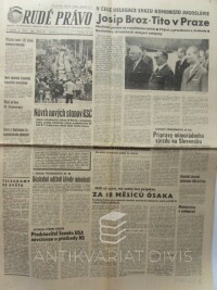kolektiv, autorů, Rudé právo 10. 8. 1968, ročník 48, číslo 220: V čele delegace svazu komunistů Jugoslávie Josip Broz-Tito v Praze atd., 1968