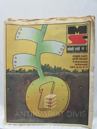 kolektiv, autorů, Mladý svět XXXI. ročník, čísla 1-7, 9, 10, 18-21, 23, 24, 26, 28, 30, 32-44, 1989