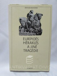Eurípídés, , Héraklés a jiné tragédie, 1988
