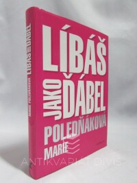 Poledňáková, Marie, Líbáš jako ďábel, 2011