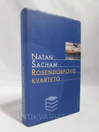 Šacham, Natan, Rosendorfovo kvarteto, 2001