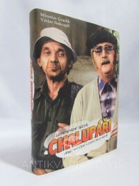 Graclík, Miroslav, Nekvapil, Václav, Legendární seriál Chalupáři: příběh natáčení a osudy jeho hrdinů, 2014