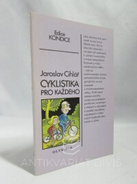 Cihlář, Jaroslav, Cyklistika pro každého, 1991