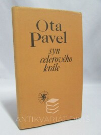 Pavel, Ota, Syn celerového krále, 1995