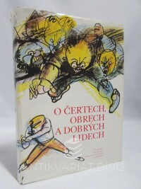 kolektiv, autorů, O čertech, obrech a dobrých lidech, 1986