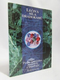 Johari, Harish, Léčivá síla drahokamů - Podle tantrizmu, ajurvédy a astrologie, 1998