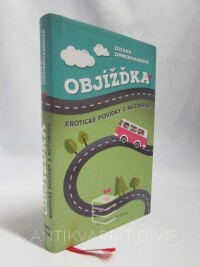 Zimmermannová, Zuzana, Objížďka: Erotické povídky z autobusu, 2016