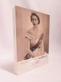 Meylan, Vincent, Skutečný život Alžbety II., anglické královny, 2008