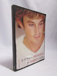 Harris, Joshua, S nikým nechodím a nejsem cvok, 2003