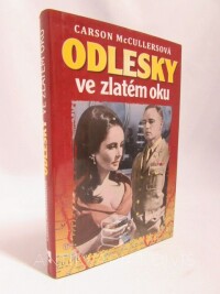 McCullersová, Carson, Odlesky ve zlatém oku, 2011