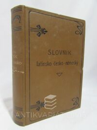 Vojáček, Vácslav, Slovník latinsko-česko-německý, 1903