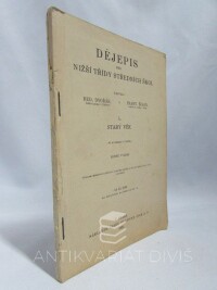Dvořák, Rudolf, Šujan, František, Dějepis pro nižší třídy středních škol I: Starý věk, 1920